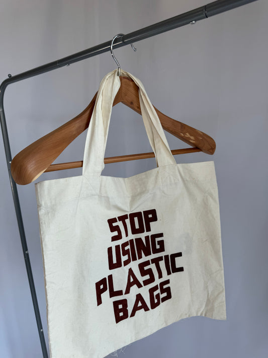 Stop Using Plastic Bags Tote Bag